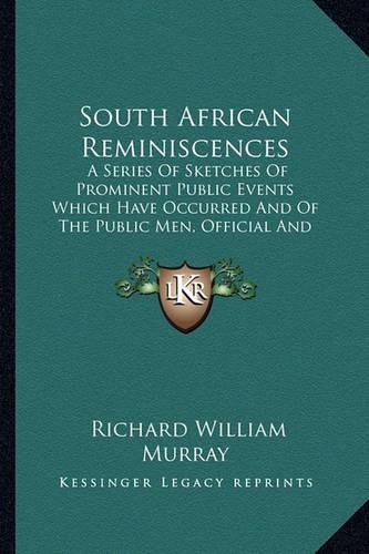 South African Reminiscences