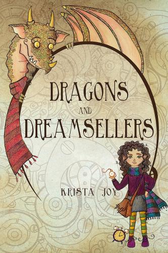 Dragons and Dreamsellers: The Fourth Ouroboros Book One(1 The Fourth Ouroboros)