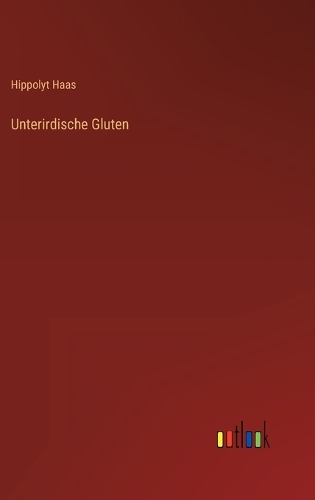 Unterirdische Gluten