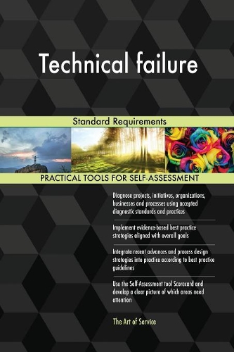 Technical failure Standard Requirements