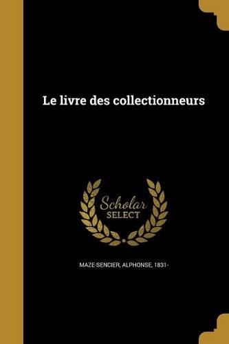 Le livre des collectionneurs