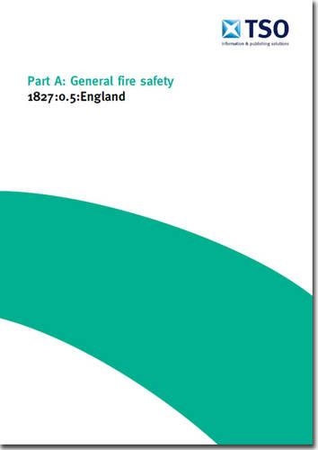 Operational provisions manual: Part A: General fire safety(Operational provisions manual)