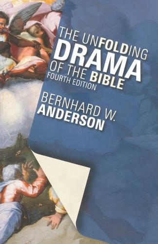 The Unfolding Drama of the Bible: Eight Studies Introducing the Bible as a Whole