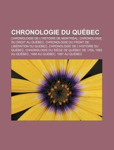 Chronologie Du Quebec