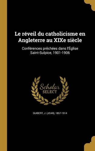 Le Reveil Du Catholicisme En Angleterre Au Xixe Siecle