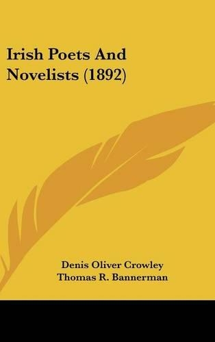 Irish Poets And Novelists (1892)