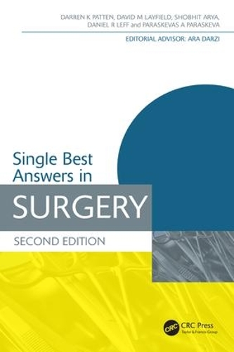 Single Best Answers in Surgery: (Medical Finals Revision Series)