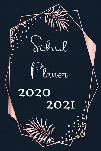Schul Planer 2020 / 2021: Schülerkalender für das Jahr 2020 und 2021 zum Planen und Organisieren plus Register für Deine Adressen von A bis Z