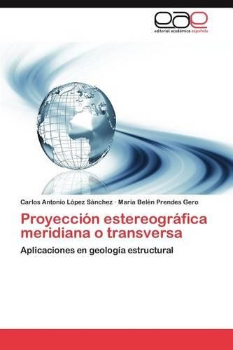 Proyeccion Estereografica Meridiana O Transversa