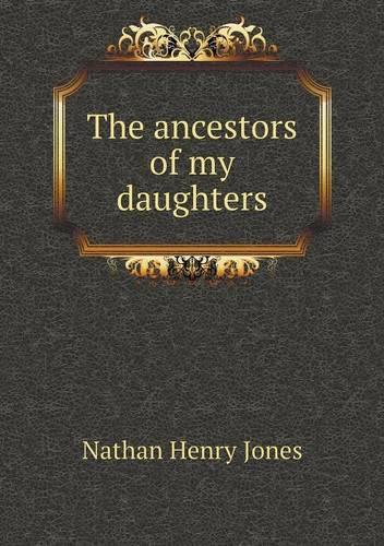 The ancestors of my daughters
