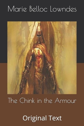 The Chink in the Armour: Original Text