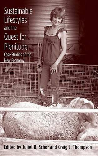 Sustainable Lifestyles and the Quest for Plenitude