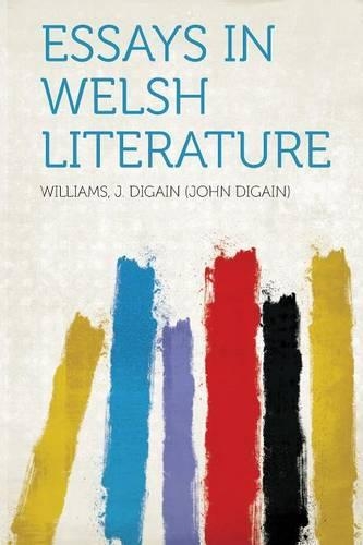 Essays in Welsh Literature