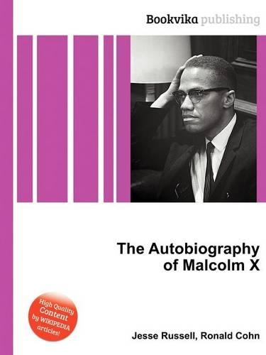 The Autobiography of Malcolm X