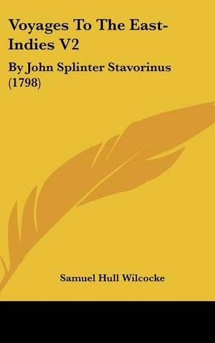 Voyages To The East-Indies V2