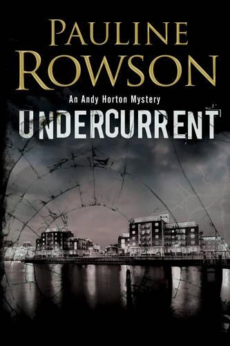 Undercurrent: (9 An Andy Horton Marine Mystery)