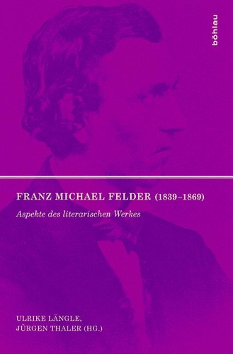 Franz Michael Felder (1839-1869)