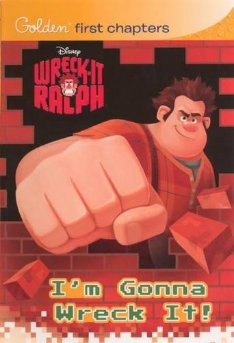 I'm Gonna Wreck It!