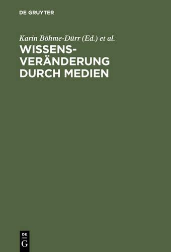 Wissensveränderung Durch Medien