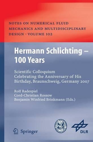 Hermann Schlichting-- 100 Years