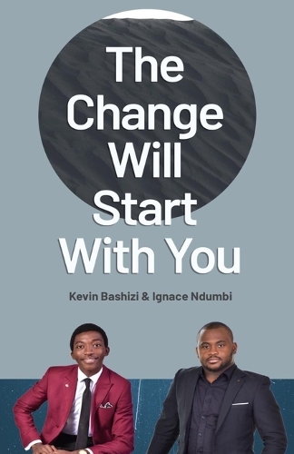The change will begin with you