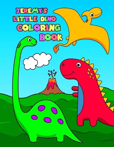Jeremy's Little Dino Coloring Book