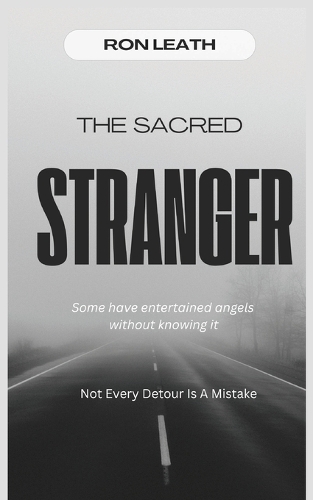 The Sacred Stranger