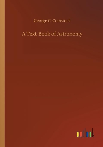 A Text-Book of Astronomy