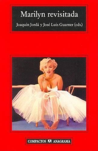 Marilyn Revisitada