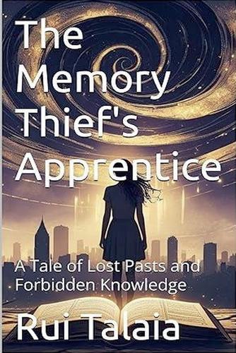 The Memory Thief's Apprentice