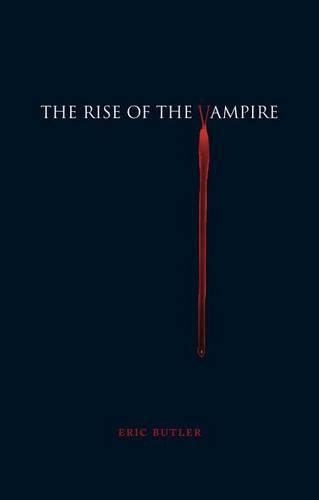 Rise of the Vampire