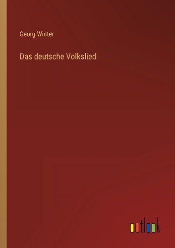 Das deutsche Volkslied
