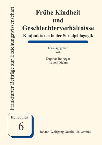 Frühe Kindheit und Geschlechterverhältnisse