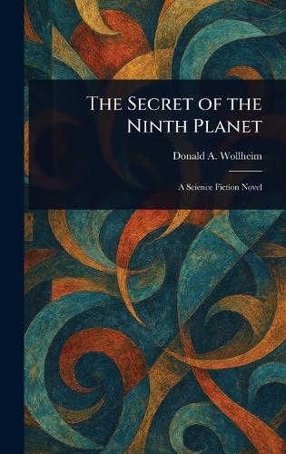 The Secret of the Ninth Planet
