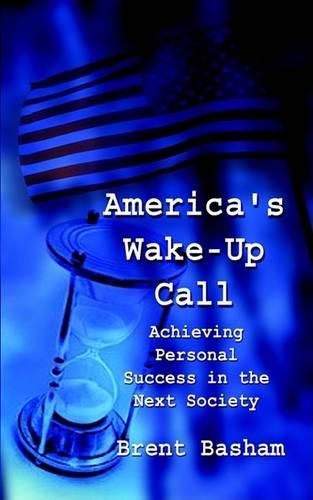 America's Wake-up Call