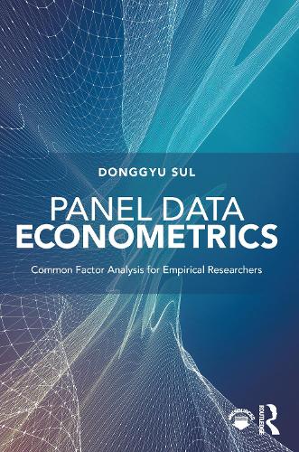 Panel Data Econometrics: Common Factor Analysis for Empirical Researchers