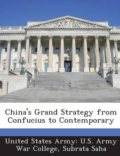 China's Grand Strategy from Confucius to Contemporary