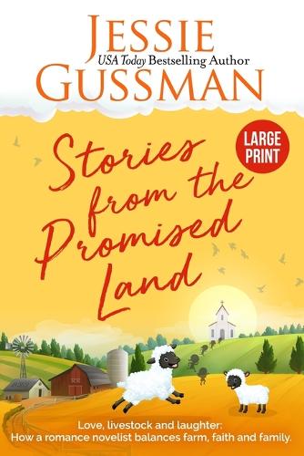 Stories from the Promised Land Large Print Edition