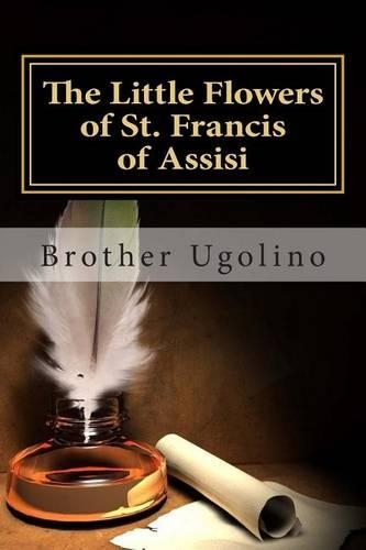 The Little Flowers of St. Francis of Assisi