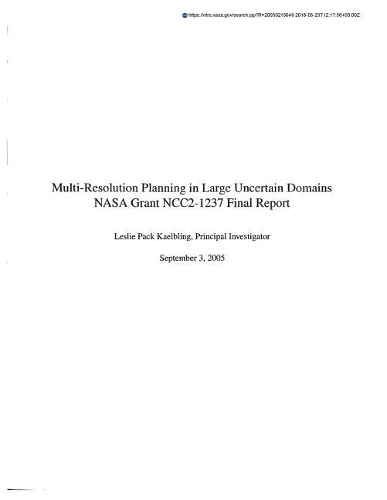 Multi-Resolution Planning in Large Uncertain Domains