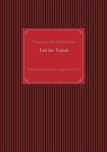 Lob der Torheit