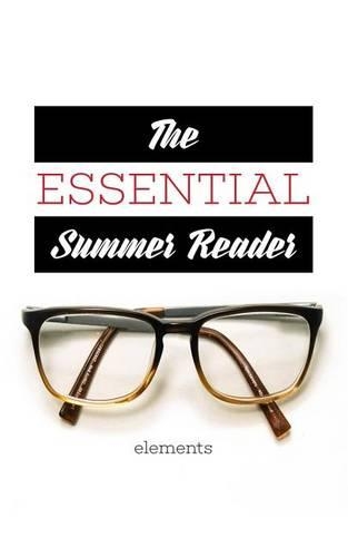 The Essential Summer Reader