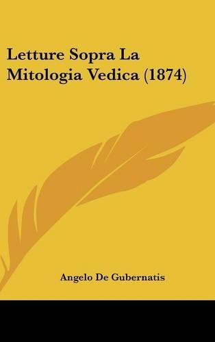 Letture Sopra La Mitologia Vedica (1874)