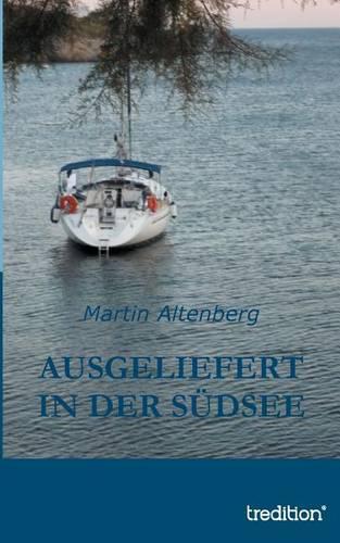 Ausgeliefert in der Südsee