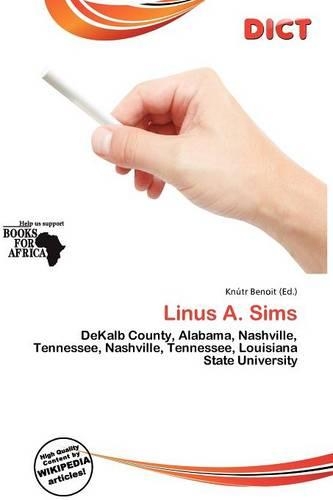 Linus A. Sims