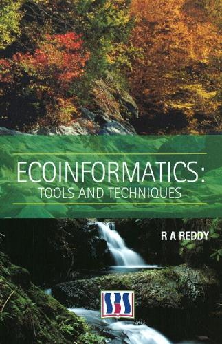 Ecoinformatics: Tools & Techniques