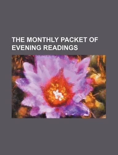 The Monthly Packet of Evening Readings