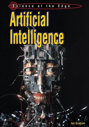 Artificial Intelligence: (Science at the Edge)