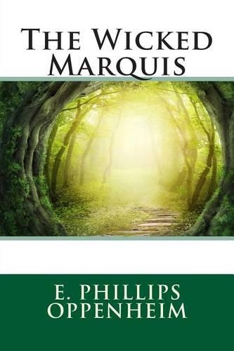 The Wicked Marquis