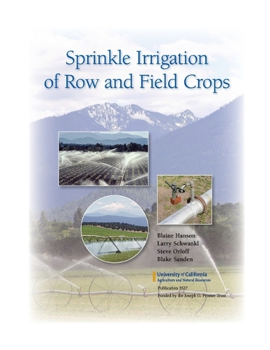 Sprinkle Irrigation of Row and Field Crops